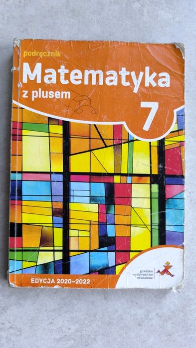 Matematyka z plusem 7. Podręcznik. Klasa 7