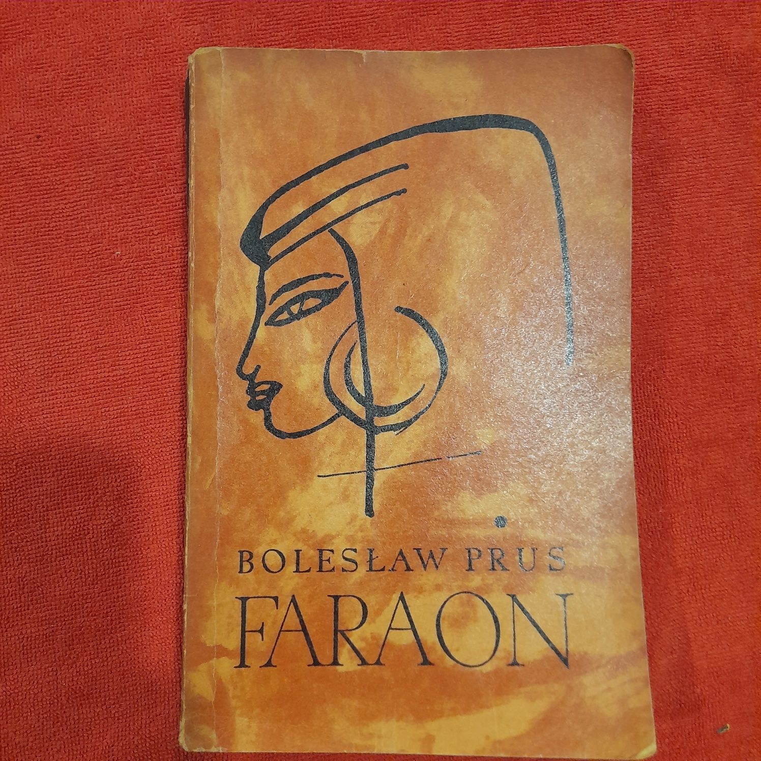 Faraon Bolesław Prus tom I  I II
