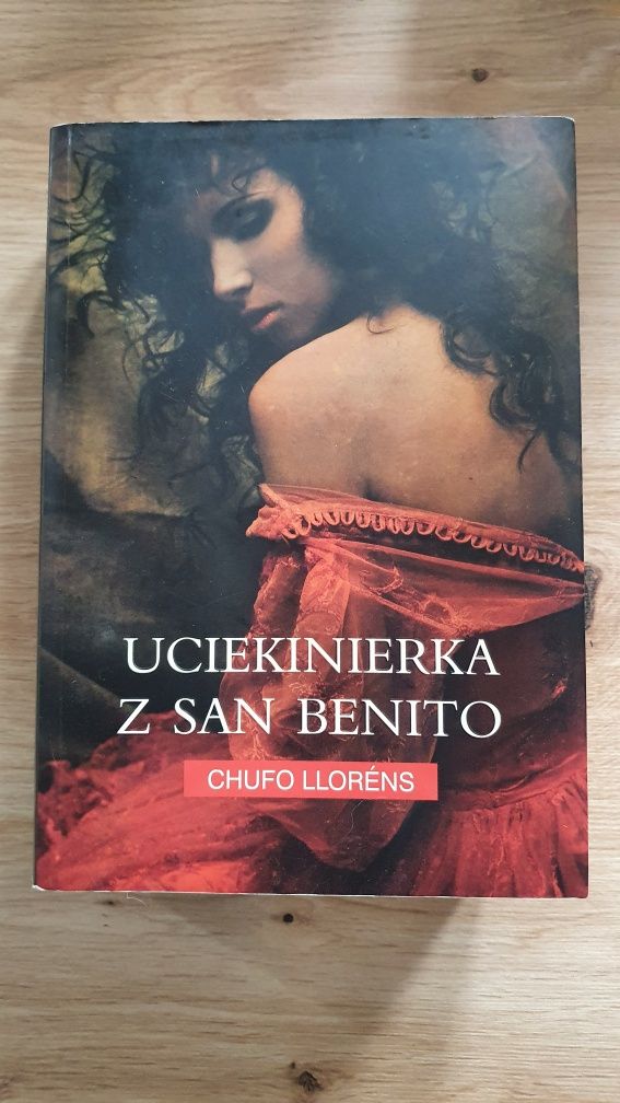 Uciekinierka z San Benito Chufo Llorens