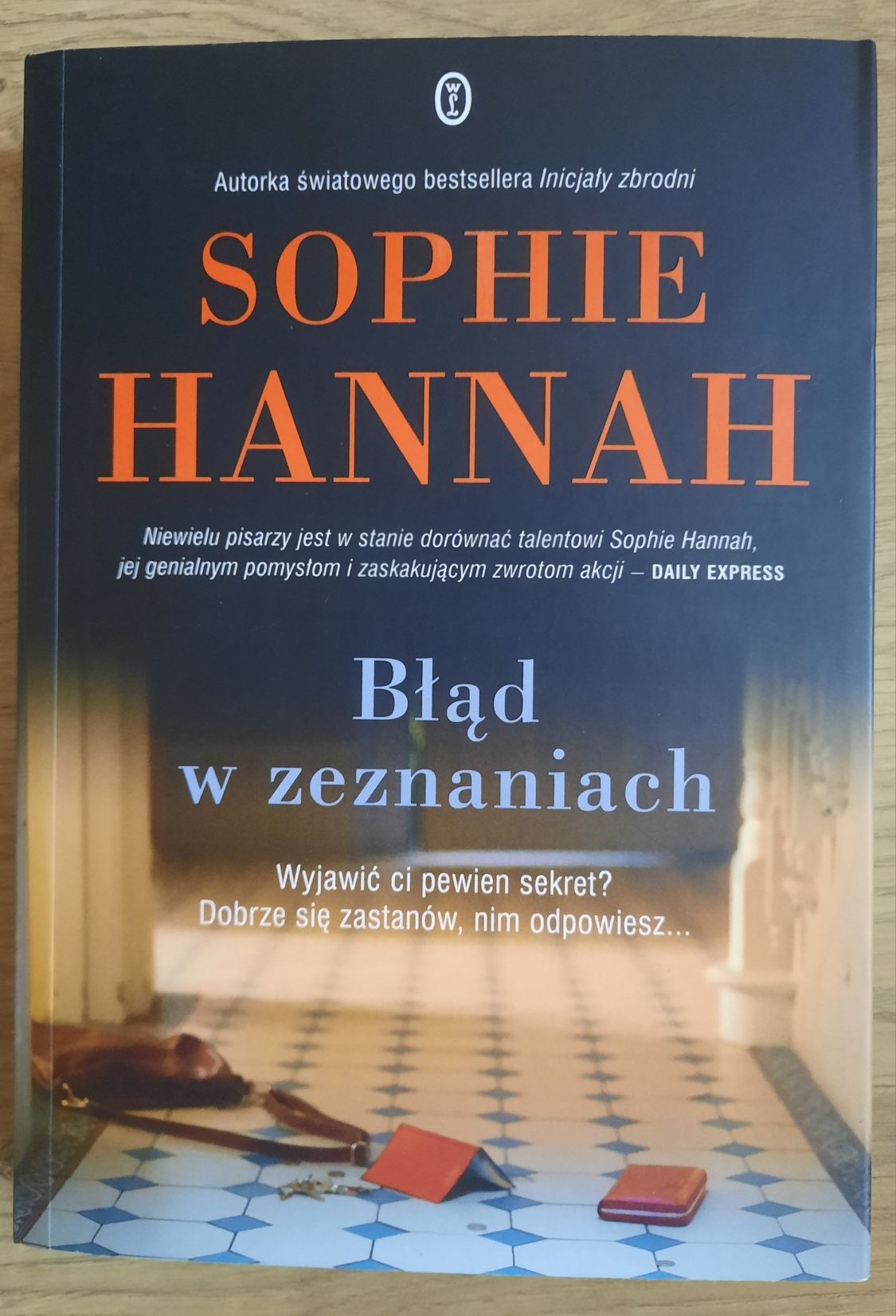 Błąd w zeznaniach Sophie Hannah