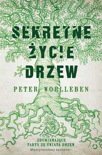 Sekretne Życie Drzew W.3, Peter Wohlleben