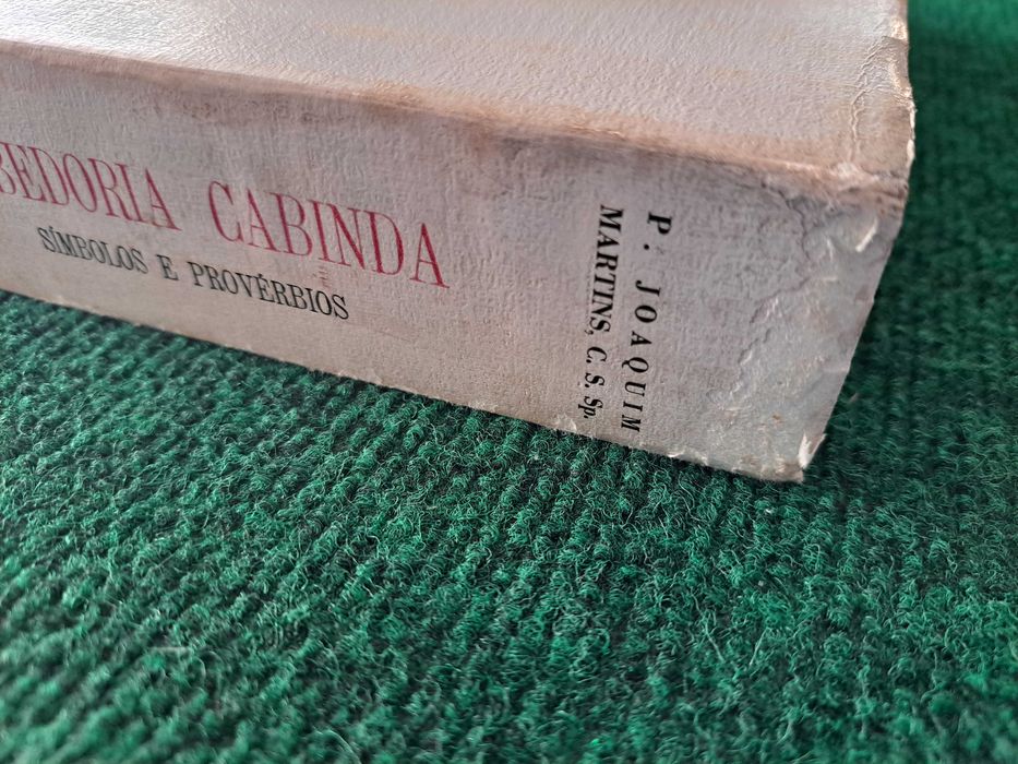 Sabedoria Cabinda - Símbolos e Provérbios - P. Joaquim Martins, C.S.Sp
