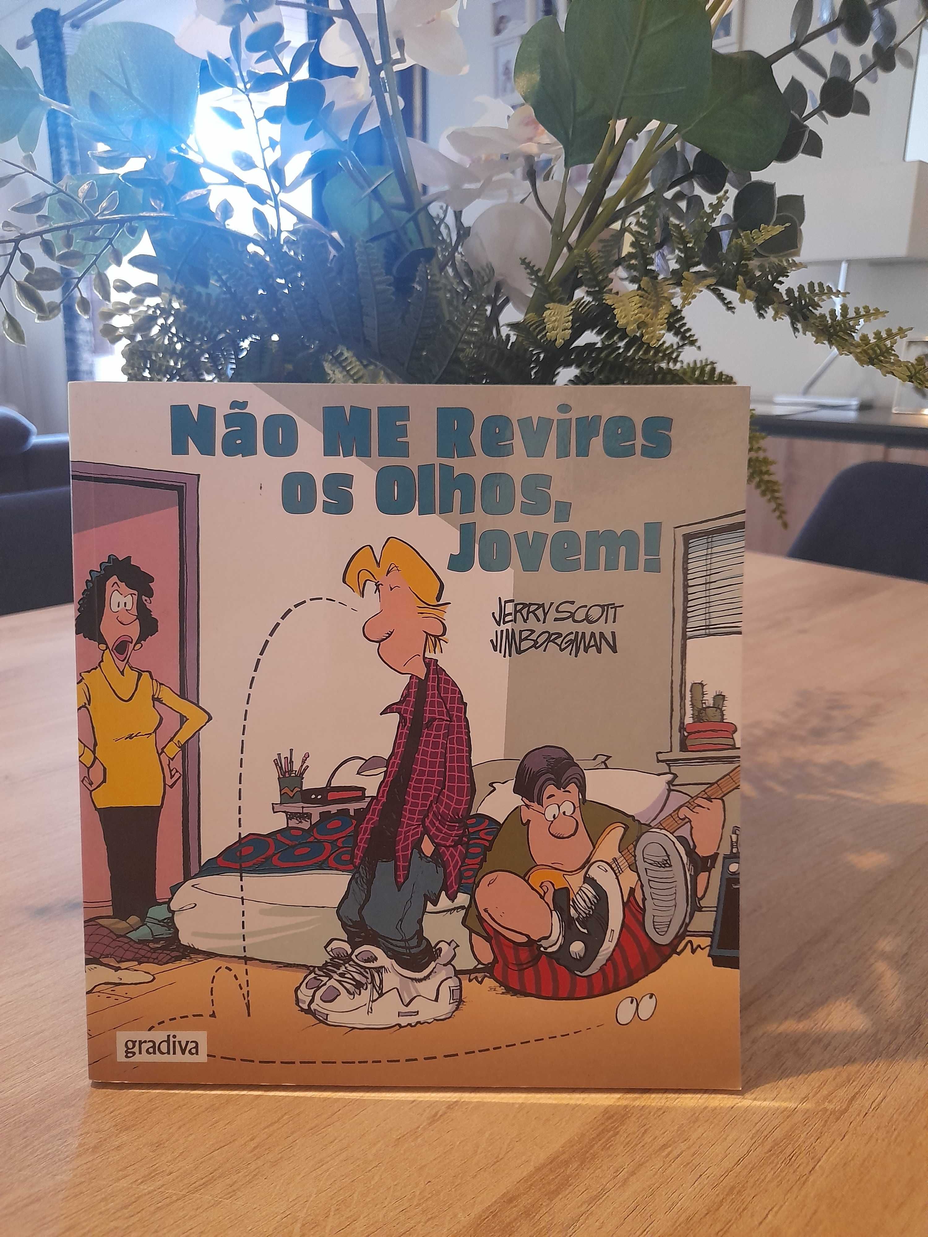 Não me Revires os Olhos, Jovem - Zits N.º 3