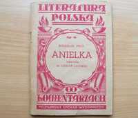 Literatura Polska w komentarzach Anielka Bolesław Prus - 1947