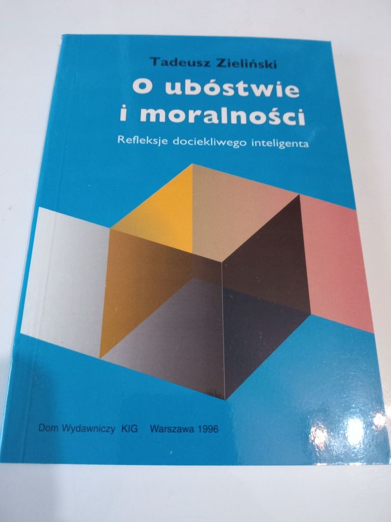 O ubóstwie i moralności. Refleksje dociekliwego inteligenta - Zielińsk