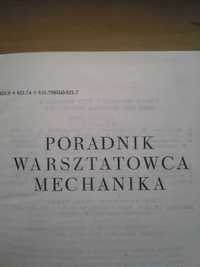 Poradnik Warsztatowca Mechanika, Wiktor Surowiak, wydanie I, 1961r.