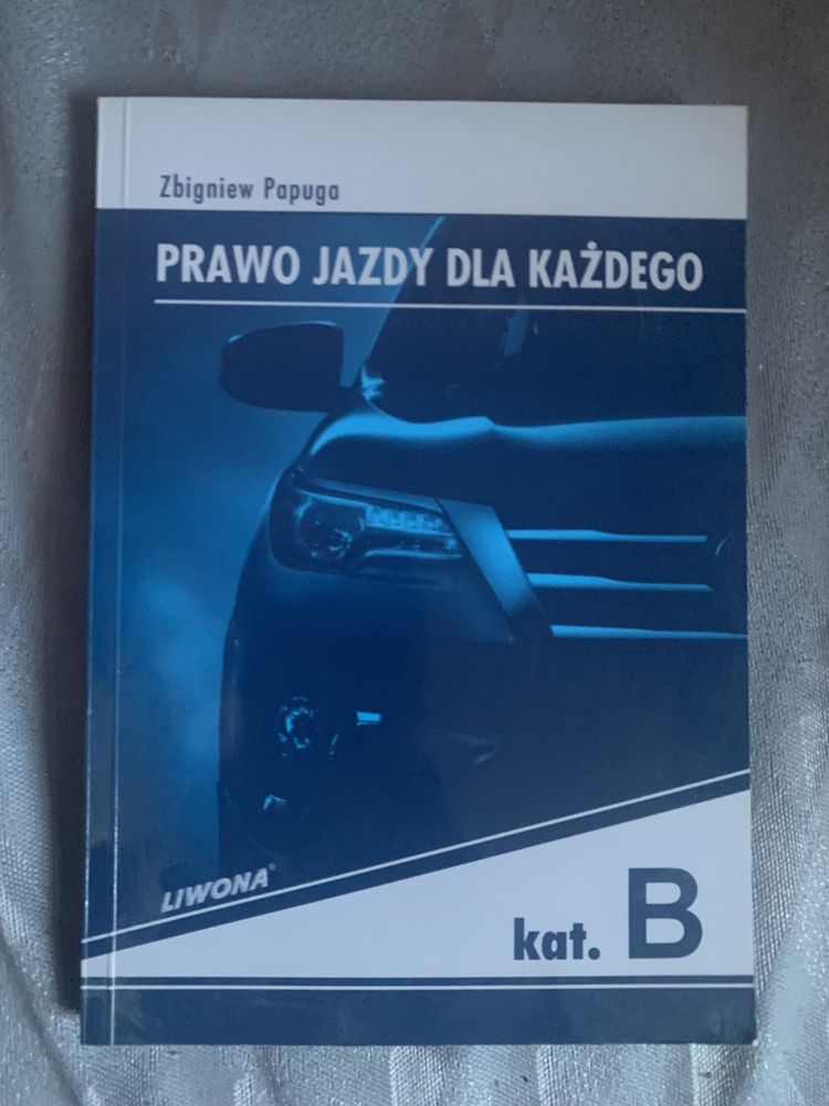 „Prawo jazdy dla każdego” kat.B Zbigniew Papuga