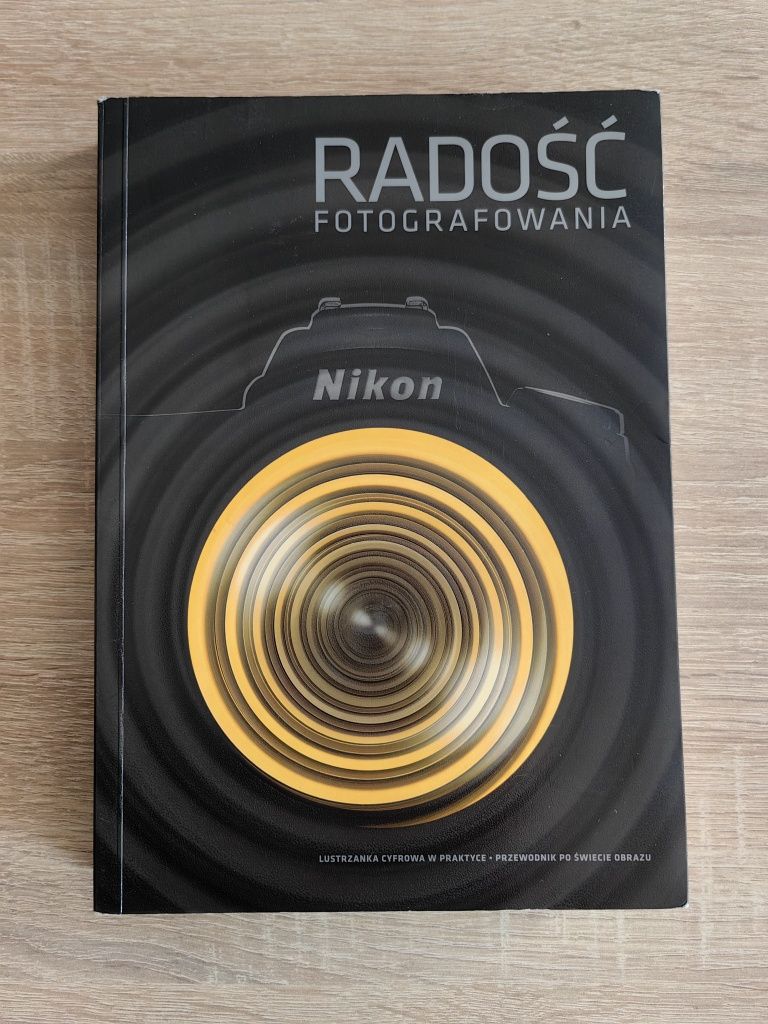 Radość fotografowania - Nikon