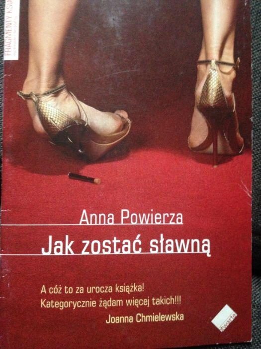Jak zostać sławną - Anna Powierza