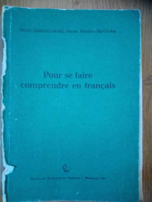 "Pour se faire comprendre en francais" Podręcznik do jęz. francuskiego