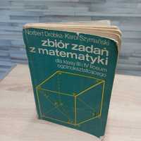 Zbiór zadań z matematyki dla klasy III i IV, Dróbka, Szymański 1990