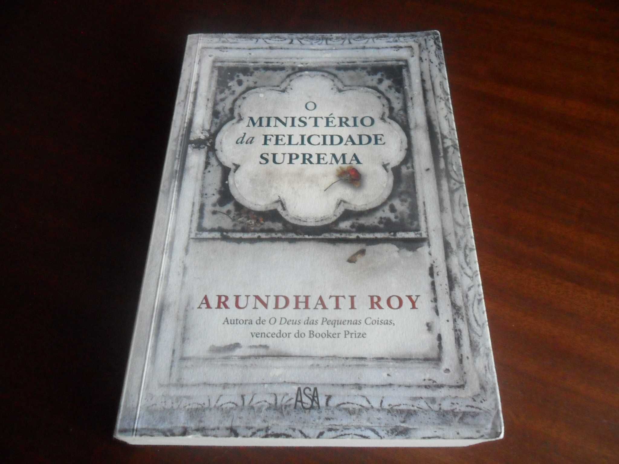 "O Ministério da Felicidade Suprema" de Arundhati Roy - 1ª Edição 2017
