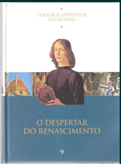 Tesouros Artisticos do Mundo O Despertar do Renascimento Nº9 Ediclube