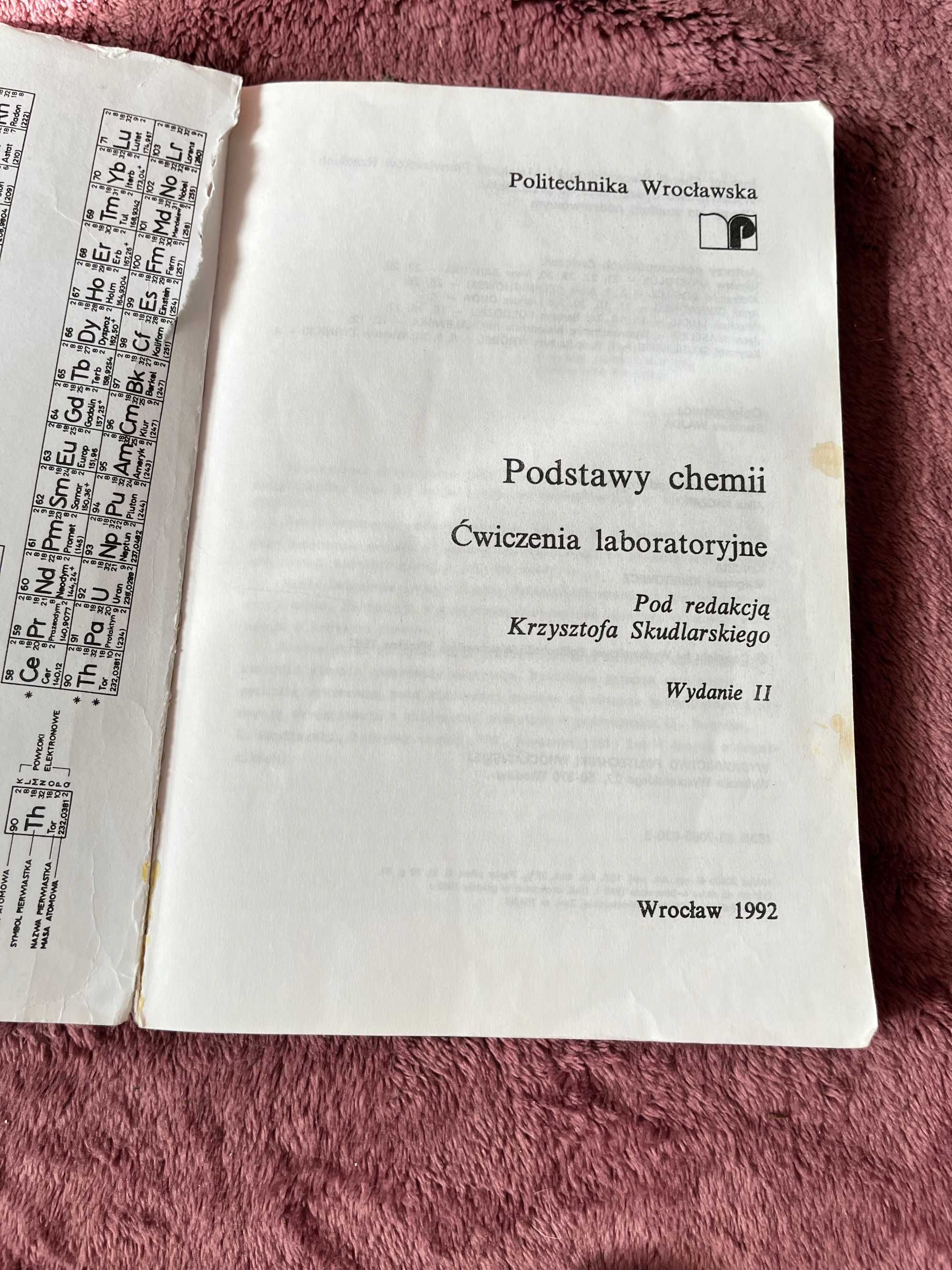 „Podstawy Chemii ćwiczenia laboratoryjne” 1992 Pol. Wrocławska