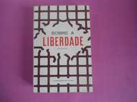 Sobre a Liberdade (antologia) por Romeu de Melo