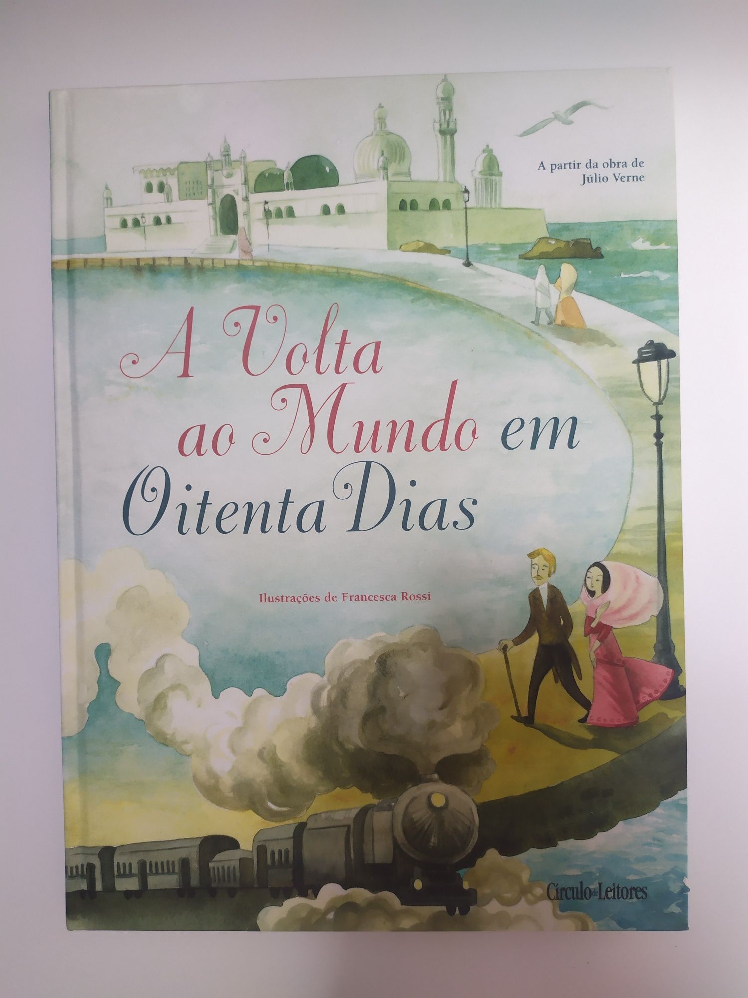 A Volta ao Mundo em 80 Dias- Júlio Verne