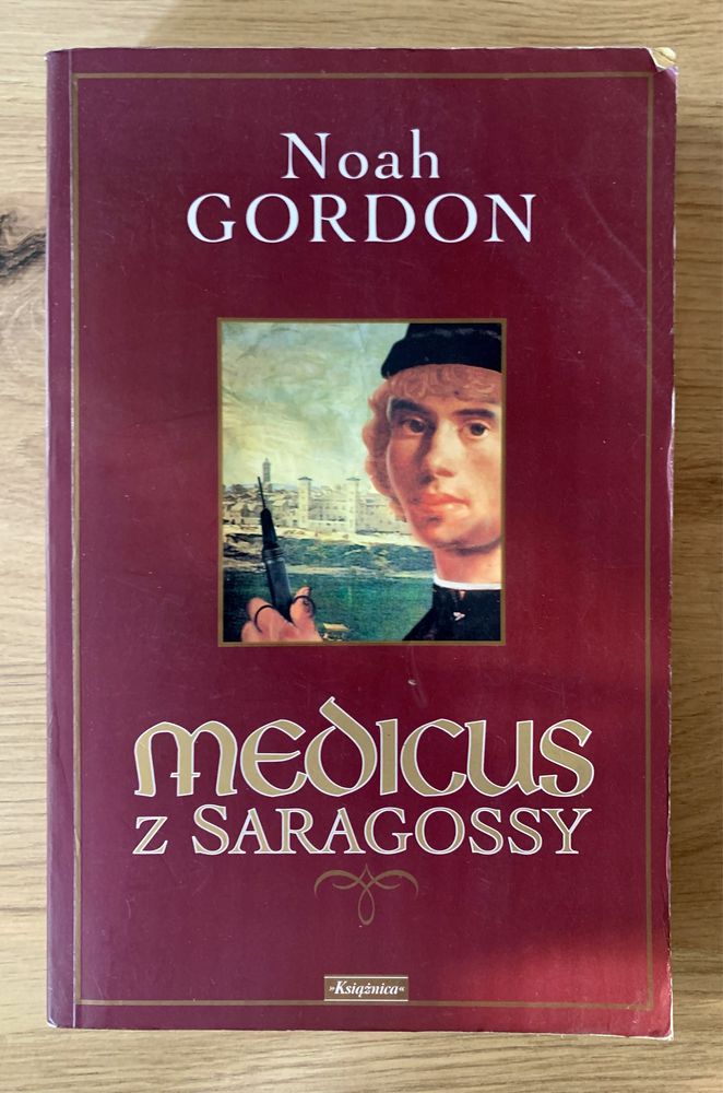 Noah Gordon - Medicus z Saragossy