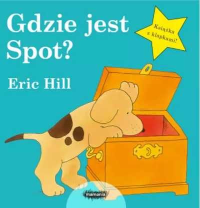 Gdzie jest Spot? - Eric Hill