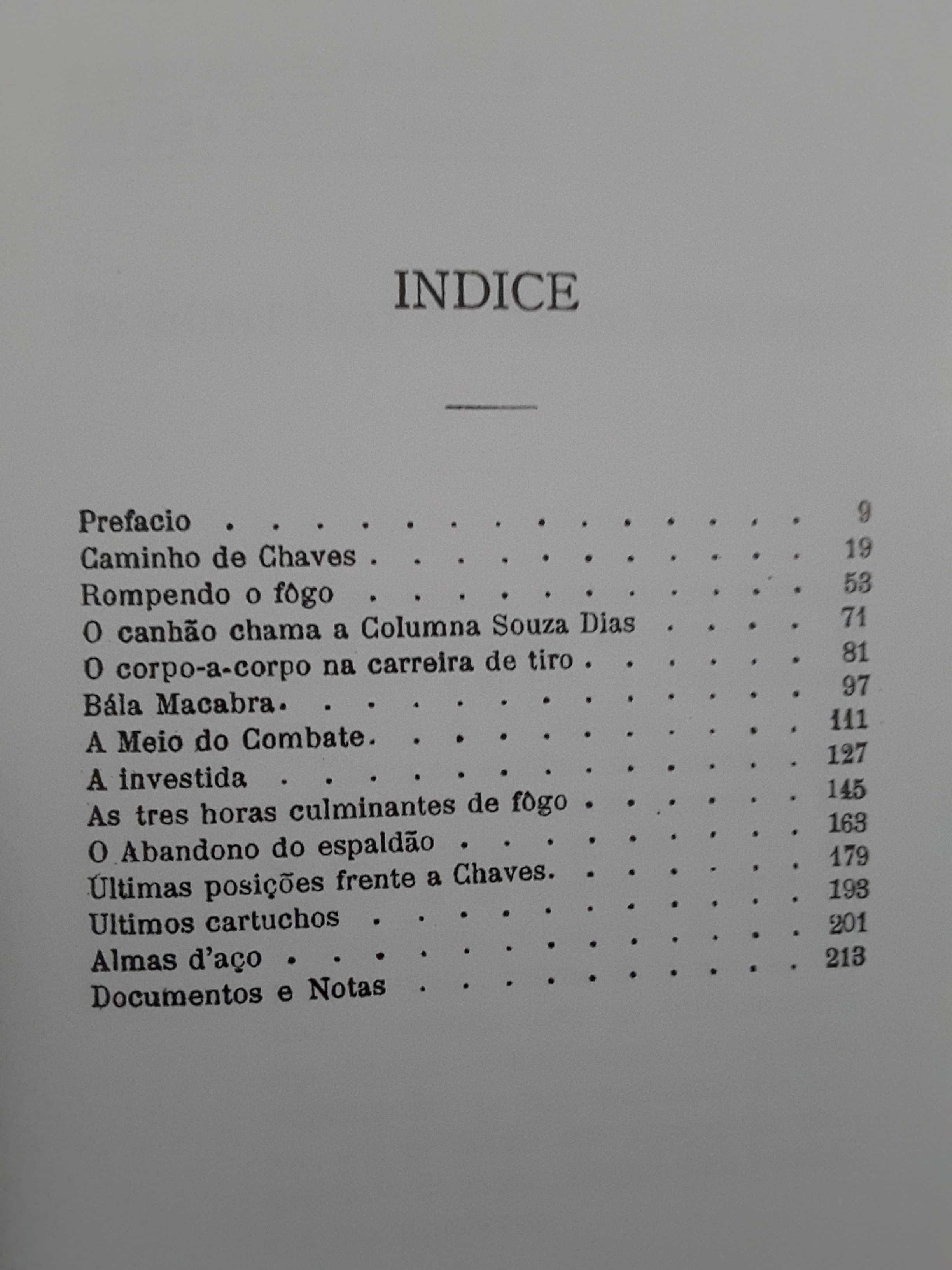 A Defesa e o Ataque a Chaves (1912) / Campanhas de África (1961/1974)