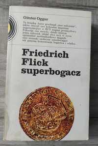 Friedrich Flick superbogacz Gunter Ogger