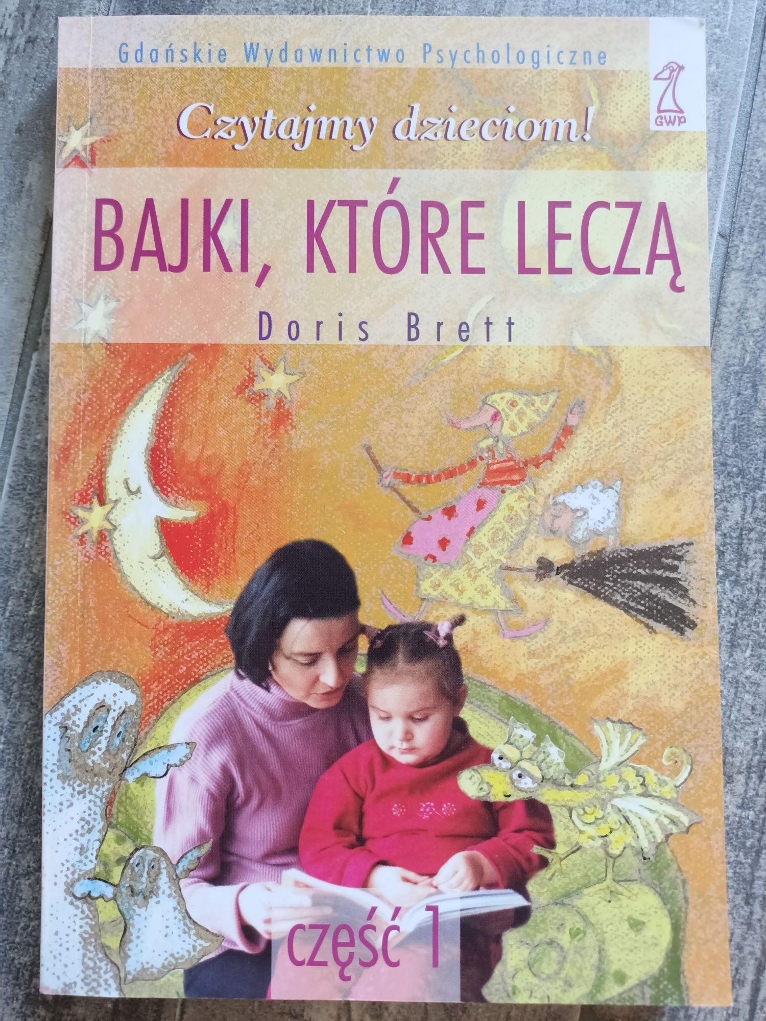 Bajki, które leczą cz. 1 Doris Brett GWP Czytajmy dzieciom!