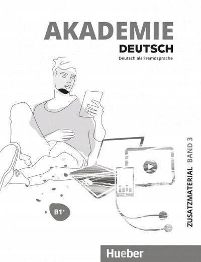 Akademie Deutsch B1+ T.3 Materiały Dodatkowe