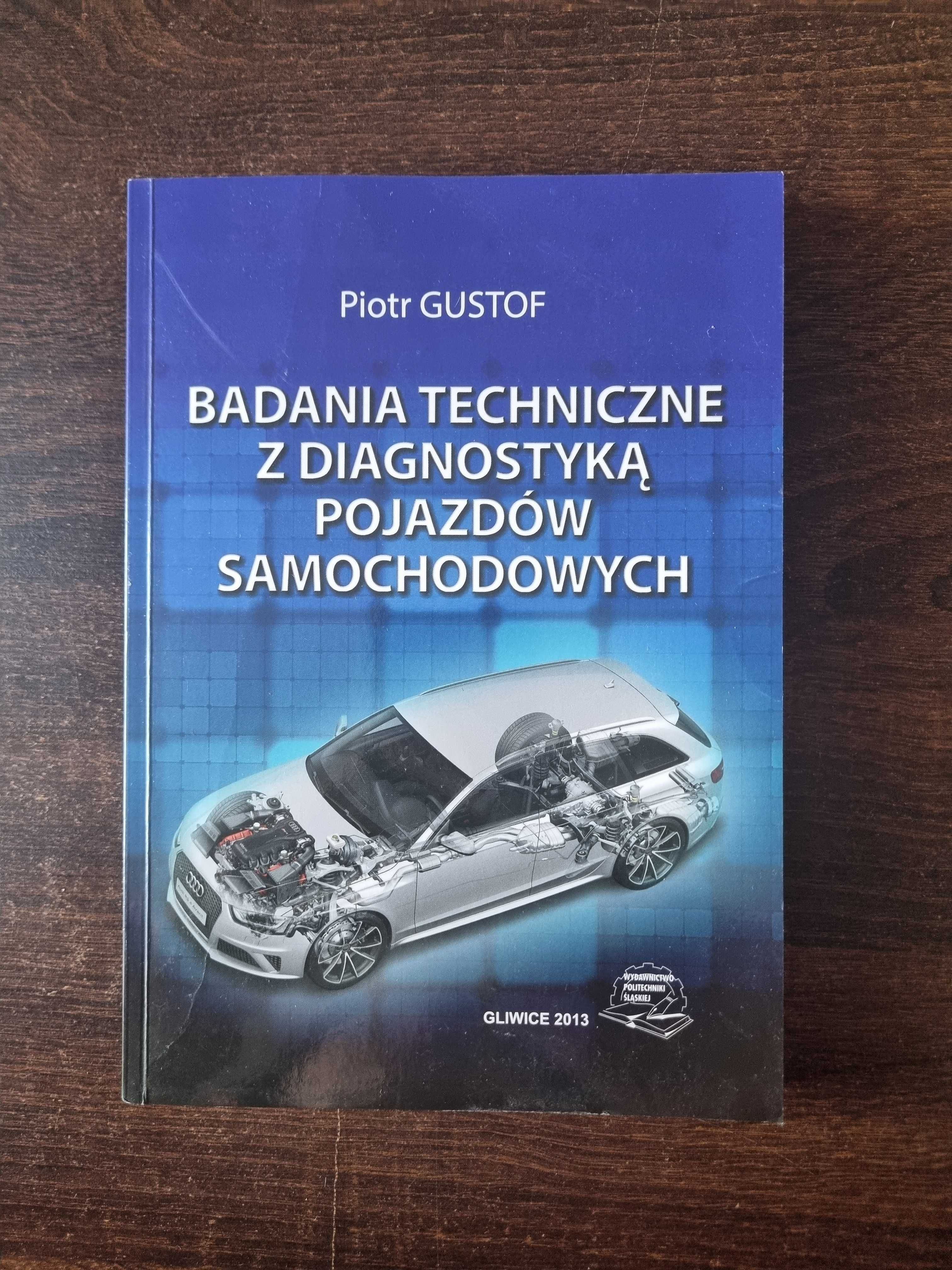 Badania techniczne z diagnostyką pojazdów samochodowych Gustof