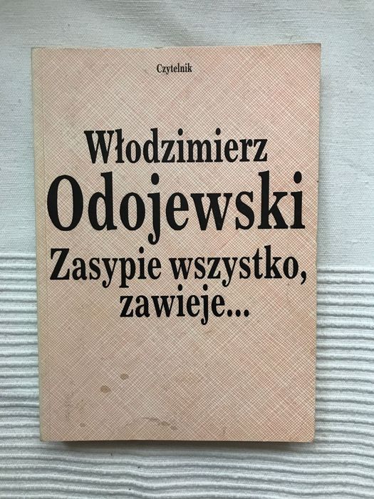 Włodzimierz Odojewski "Zasypie wszystko, zawieje"