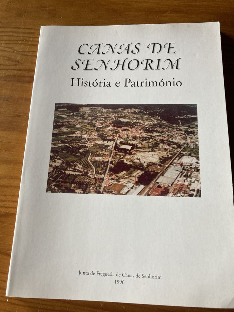 Canas de senhorim - historia e patrimonio