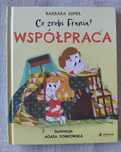 Co zrobi Frania? Współpraca