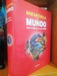 Memória do Mundo das origens ao ano 2000