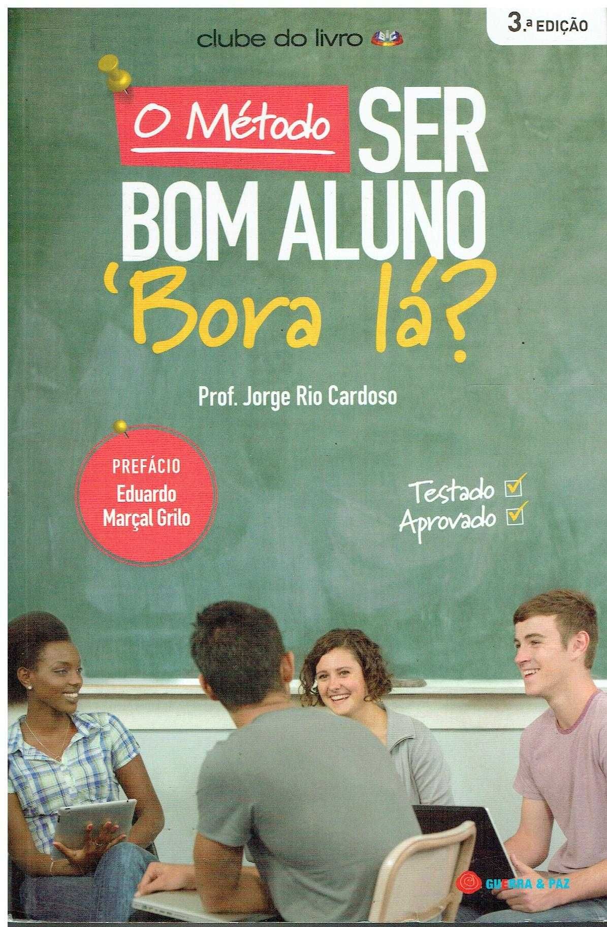 13691

O Método Ser Bom Aluno - ‘Bora Lá?
de Jorge Rio Cardoso