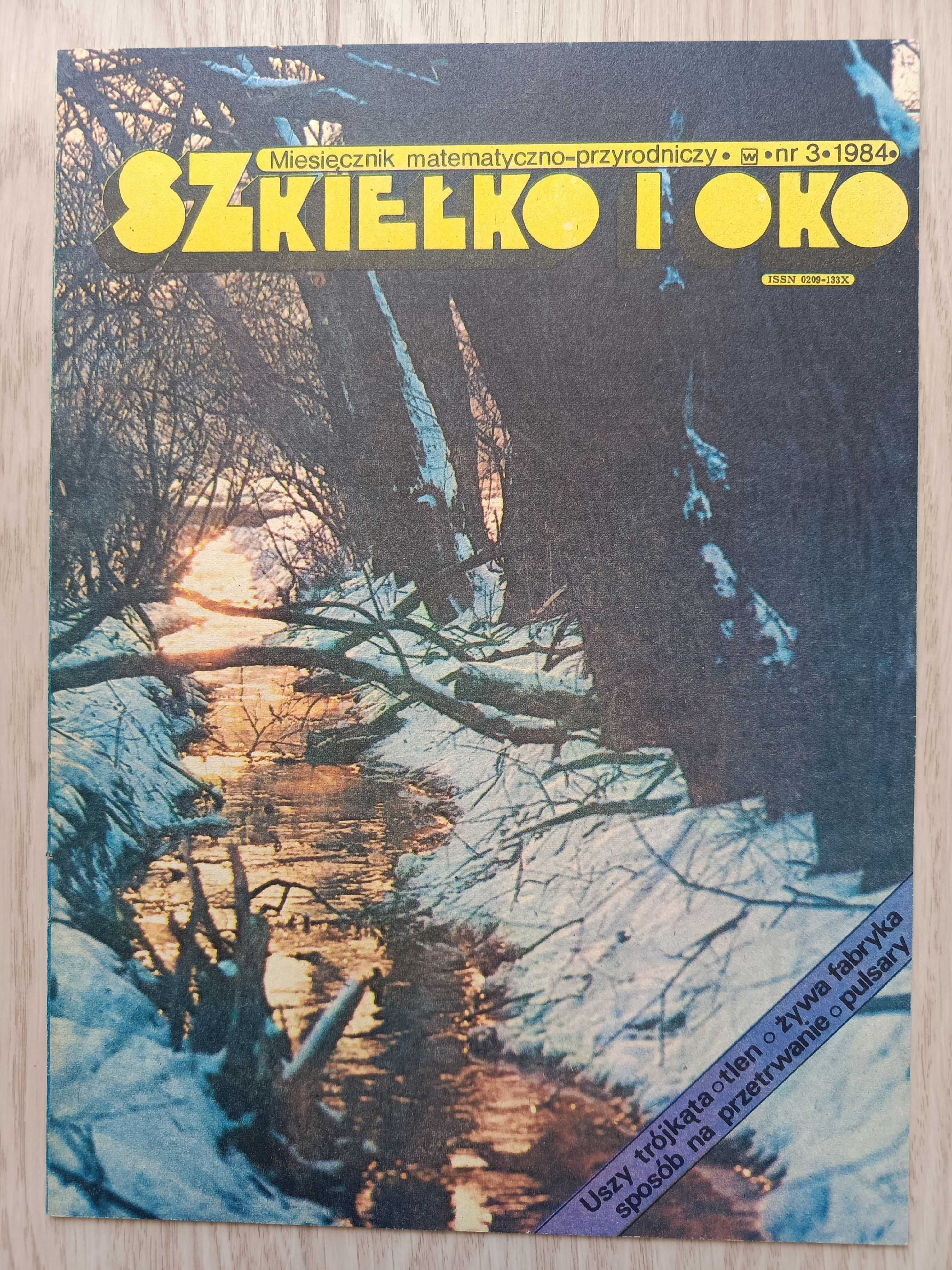 Czasopismo naukowe dla dzieci "Szkiełko i Oko" nr 3,4,6,8-12 rok 1984