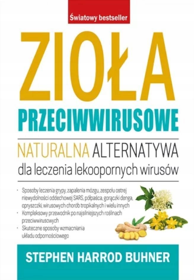 Zioła Przeciwwirusowe, Stephen Harrod Buhner