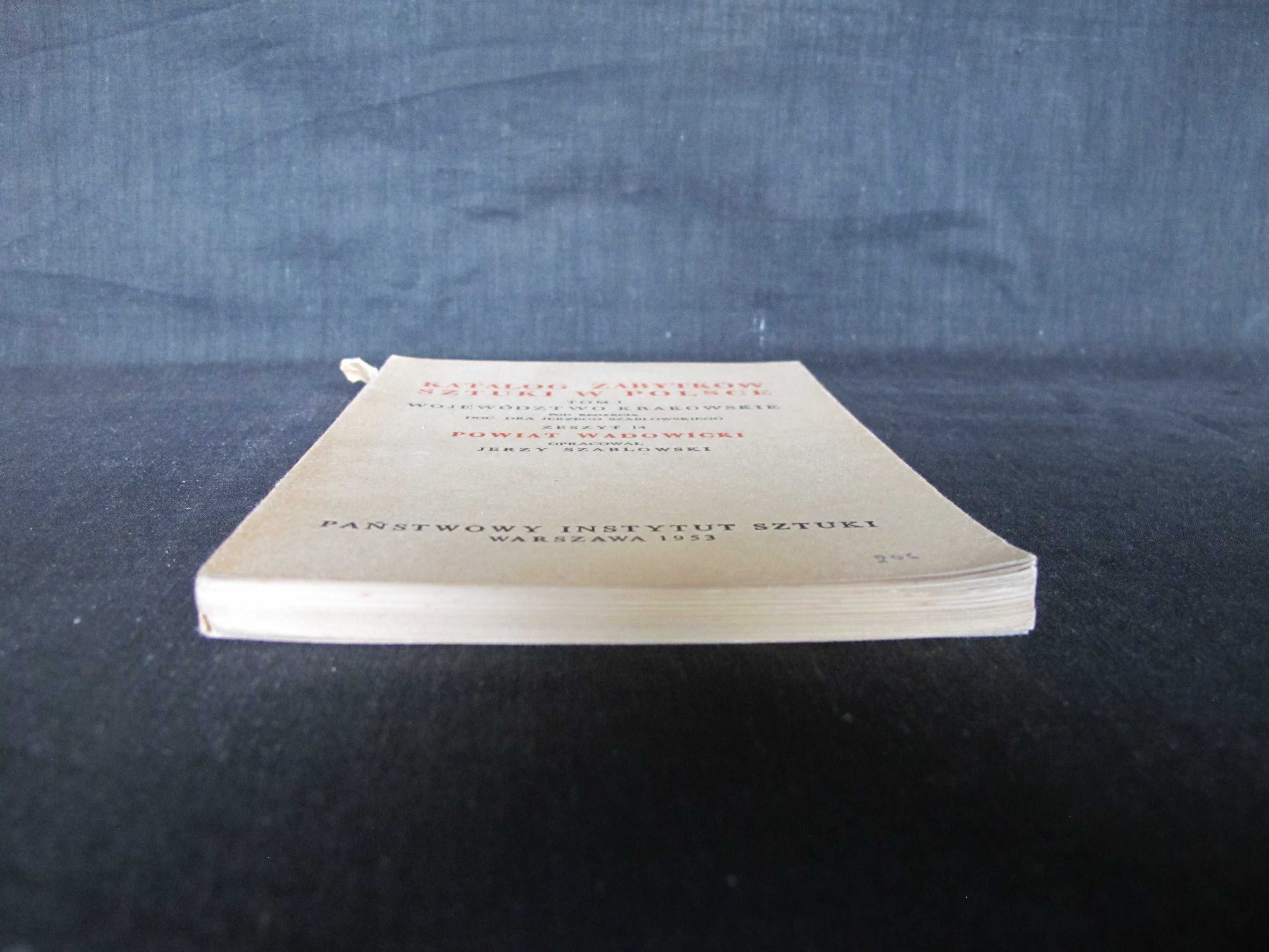 Katalog Zabytków w Polsce_Powiat Wadowicki 1953 r