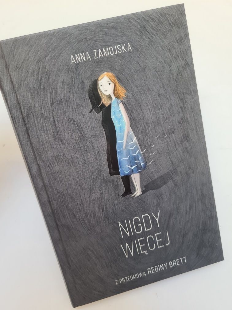 Nigdy więcej - Anna Zamojska