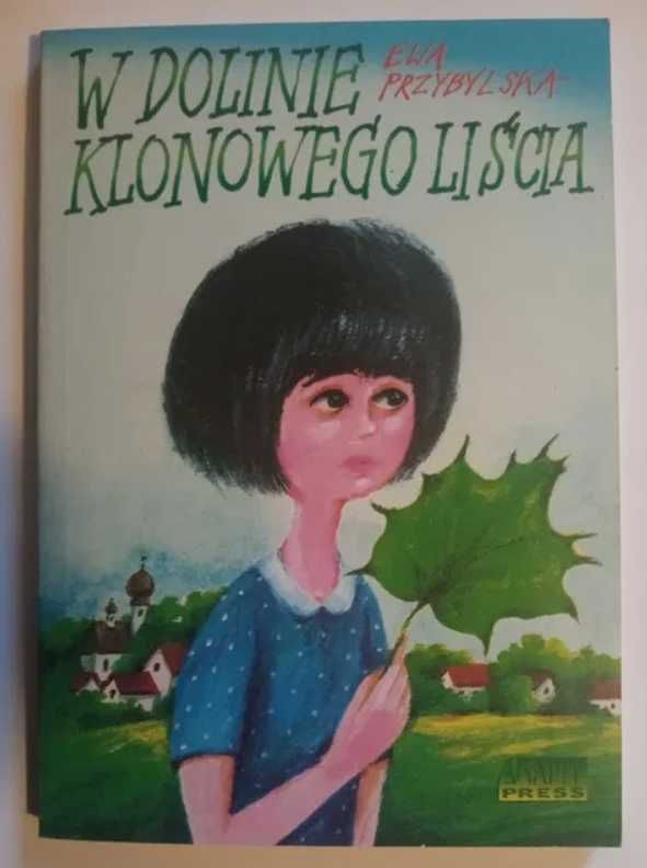 W dolinie Klonowego Liścia Ewa Przybylska