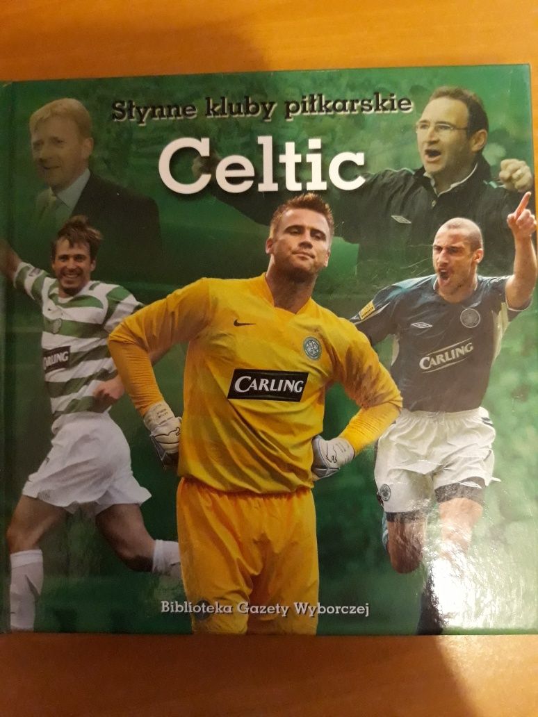 Książka słynne kluby piłkarskie Celtic, Real Madryt Książka piłkarska