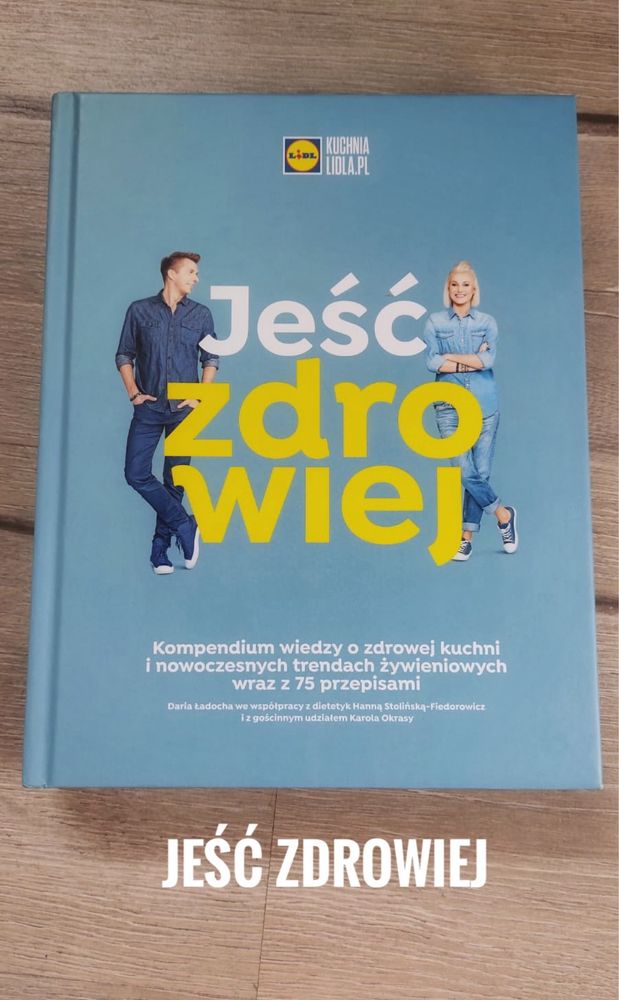 Ksiazka Jesc zdrowiej