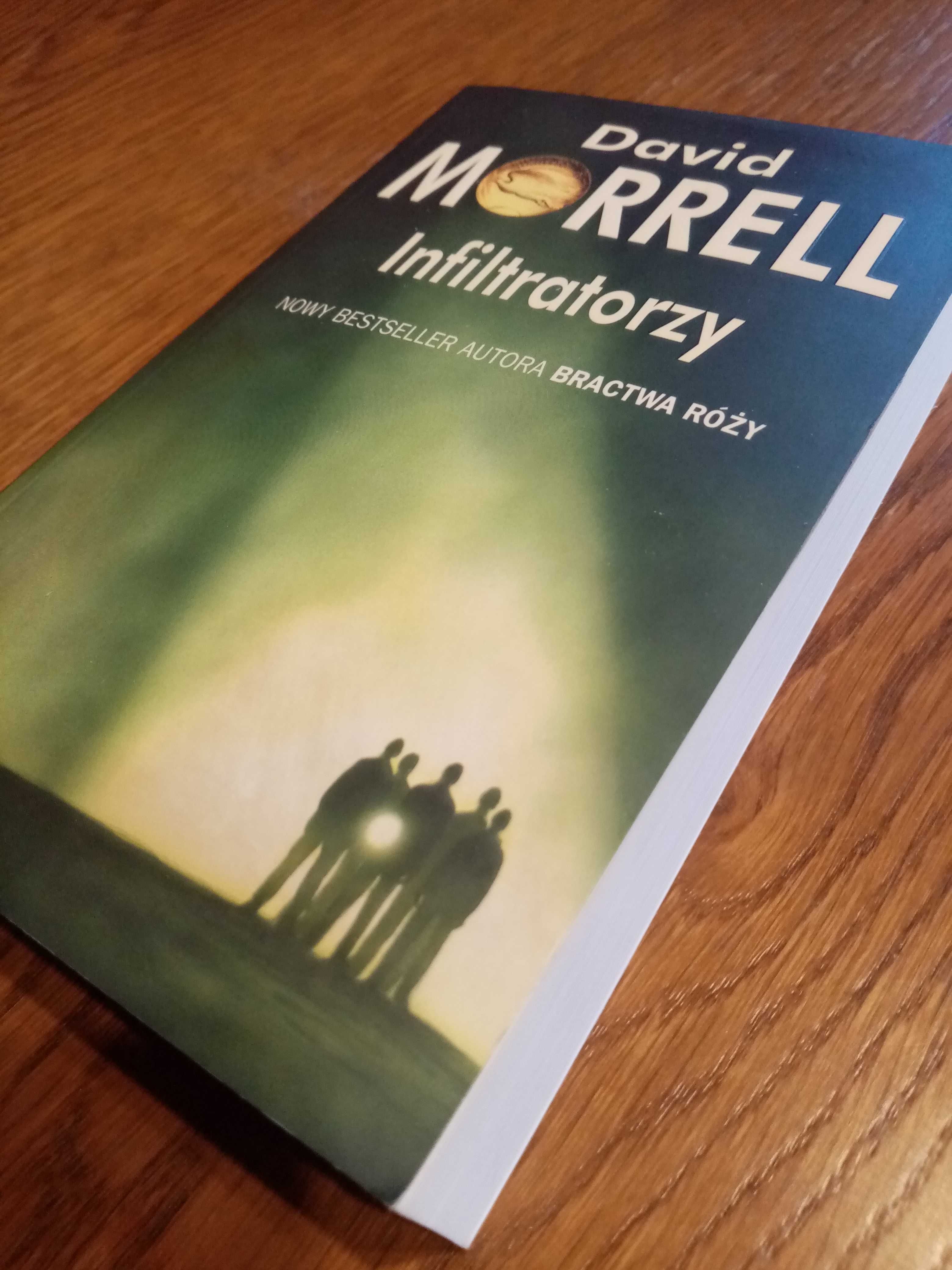 Infiltratorzy   David Morrell