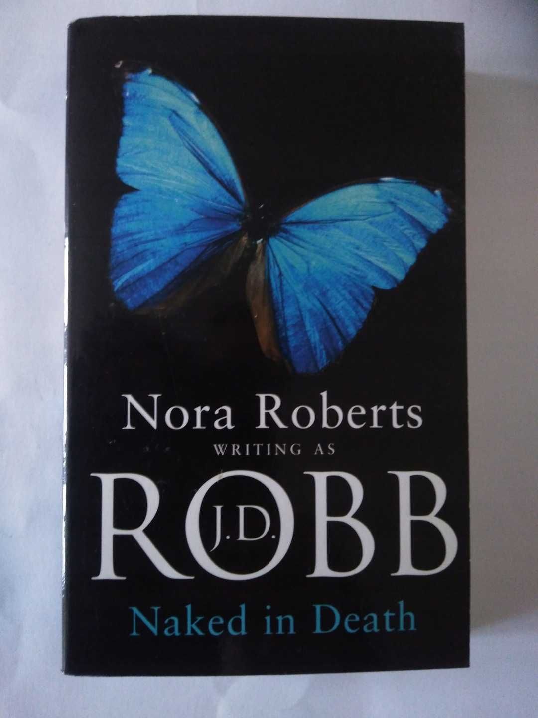 Naked in Death Nora Roberts writing as J.D. Robb