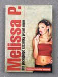 Sto pociągnięć szczotką przed snem Melissa Panarello książka erotyk