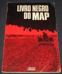 Livro Negro do MAP Edições Avante 1977