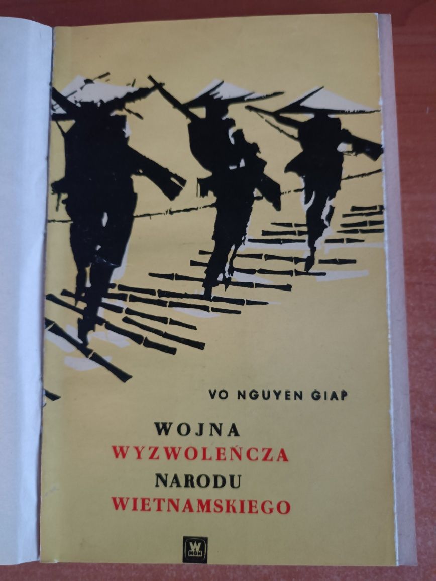 Vo Nguyen Giap "Wojna wyzwoleńcza narodu wietnamskiego"