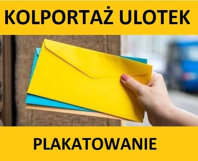 KOLPORTAŻ ulotek i gazetek reklamowych.  Rzetelnie !
