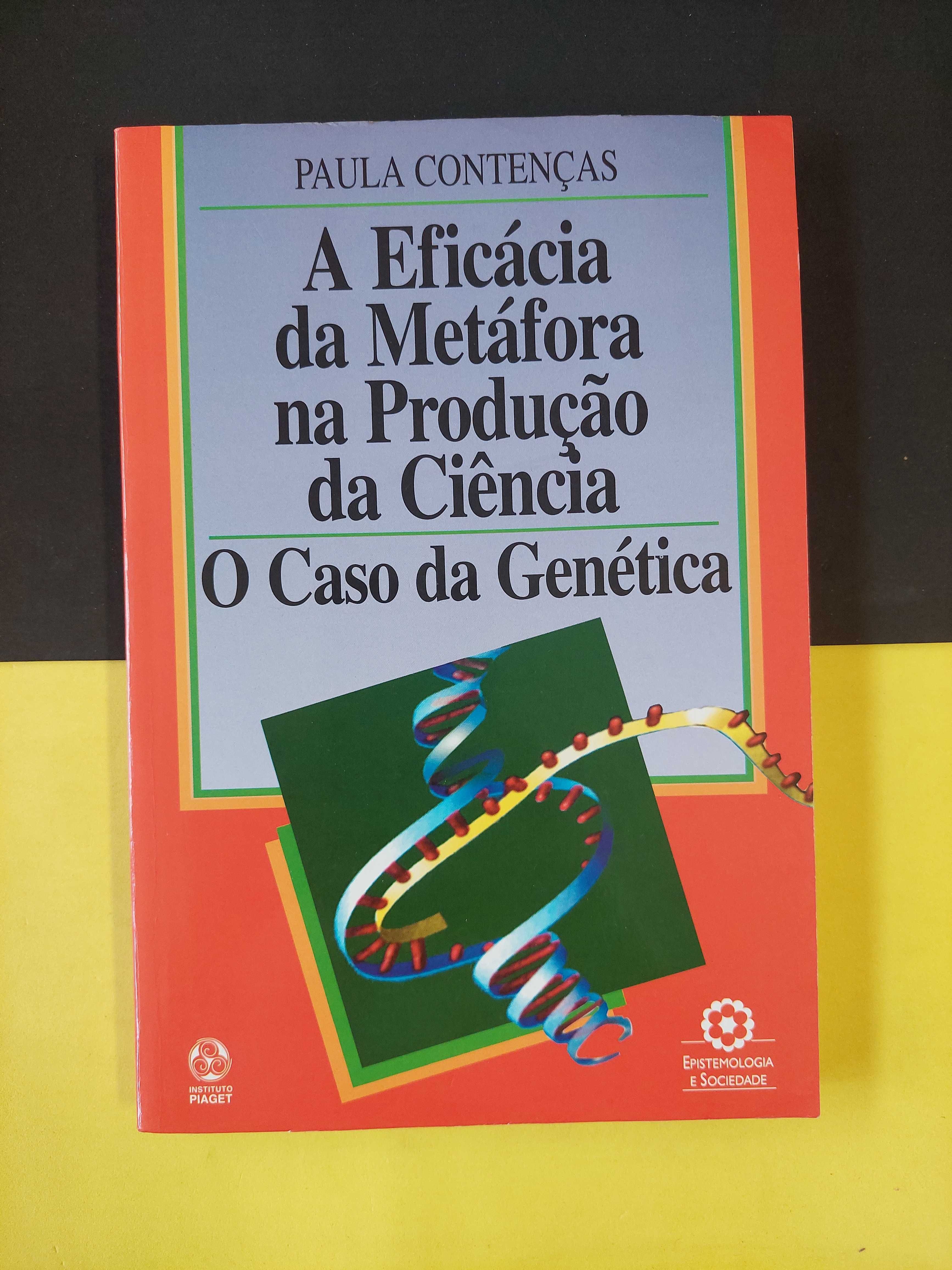 A eficácia da metáfora na produção da ciência/ O caso da genética