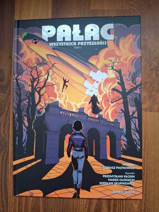 Piątkowski Pałac wszystkich przyszłości Tom 1 Egmont Pałac Saski