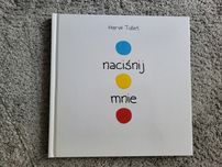 Książka Herve Tullet Naciśnij Mnie