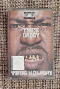 Kaseta MC Trick Daddy Thug holiday rap hiphop