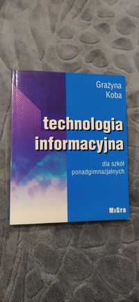 Książka Technologia Informacyjna dla szkół ponadgimnazjalnych Koba